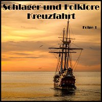 Přední strana obalu CD Schlager und Folklore Kreuzfahrt Folge 1