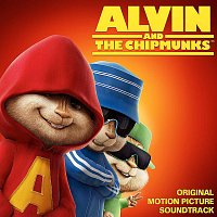 Přední strana obalu CD Alvin And The Chipmunks [Original Motion Picture Soundtrack]