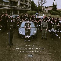 167 Gang, Simba La Rue – Piazza Di Spaccio