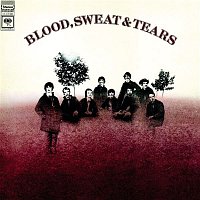 BLOOD, Sweat & Tears – Blood, Sweat & Tears