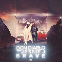 Don Diablo, Jessie J – Brave