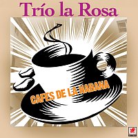 Trio La Rosa – Cafés De La Habana