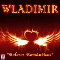 Wladimir – Boleros Románticos