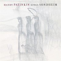 Mandy Patinkin – Mandy Patinkin Sings Sondheim