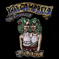 Phil Campbell, the Bastard Sons – Welcome To Hell