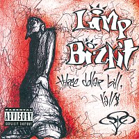 Limp Bizkit – Three Dollar Bill, Y'all $