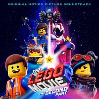Various Artists.. – The LEGO Movie 2: The Second Part (Original Motion Picture Soundtrack)
