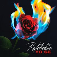 Ratchetón – Yo Se