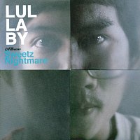 Lullaby – Sweetz Nightmare