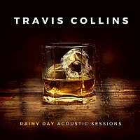 Travis Collins – Rainy Day [Acoustic Sessions]