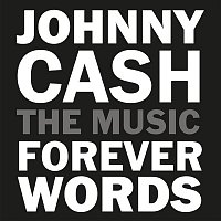 Johnny Cash – Johnny Cash: Forever Words Expanded
