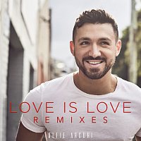 Alfie Arcuri – Love Is Love [Remixes]