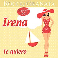 Rocco Granata – Irena / Te Quiero
