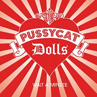 The Pussycat Dolls, Timbaland – Wait A Minute