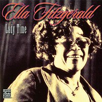 Ella Fitzgerald – Lady Time