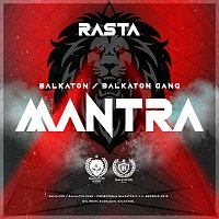 Balkaton Gang, Rasta – Mantra