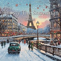 Delilah – Frosty The Snowman