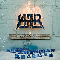 The All-American Rejects – When The World Comes Down [International Version]