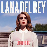 Lana Del Rey – Born To Die [Deluxe Version]