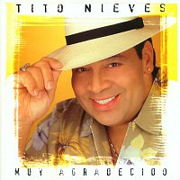 Tito Nieves – Muy Agradecido