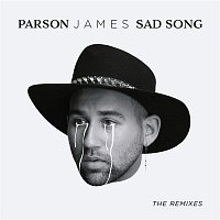 Parson James – Sad Song: The Remixes