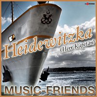Music-Friends – Heidewitzka