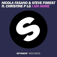 Steve Forest & Nicola Fasano – I Am Home (feat. Christine P LG)