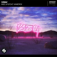 VINAI – Rise Up (feat. Vamero)