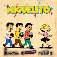 La Nueva Estrategia, El Juanma, Los Pescadores Del Rio Conchos – MIGUELITO
