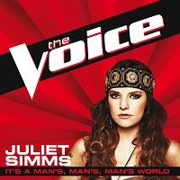Juliet Simms – It’s A Man’s, Man’s, Man’s World [The Voice Performance]