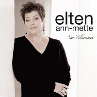 Ann-Mette Elten – Vaer Velkommen