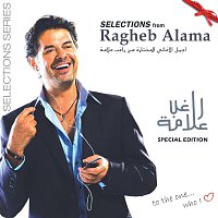 Ragheb Alama – The Selections-Special Edition