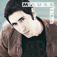 MAUSS – A 20 Ans [New Mix Single 2008]