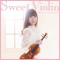 Nozomi Terasawa – Sweet Violin