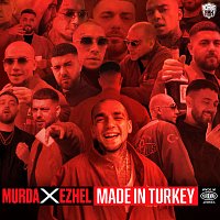 Murda, Ezhel – Made In Turkey