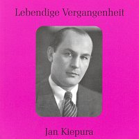 Jan Kiepura – Lebendige Vergangenheit - Jan Kiepura