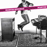 Martin Meixner – Matchtape