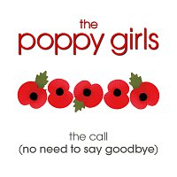 The Poppy Girls – The Call (No Need To Say Goodbye)