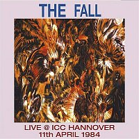 The Fall – Live @ ICC Hannover 11th April 1984