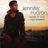 Jennifer Hudson, Timbaland – Walk It Out