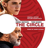 Danny Elfman – The Circle (Original Motion Picture Soundtrack)