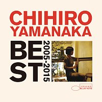 Chihiro Yamanaka – Best 2005 - 2015