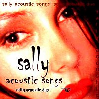 Sally Acoustic Songs