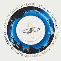 Barclay James Harvest – Ring Of Changes [Bonus Tracks Edition]