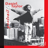Různí interpreti – Daniel Taylor: Portrait