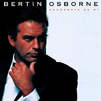 Bertin Osborne – Acuerdate De Mi