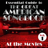 Přední strana obalu CD Essential Guide to the Great American Songbook: At the Movies, Vol. 1