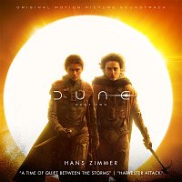 Hans Zimmer – A Time of Quiet Between the Storms / Harvester Attack (from "Dune: Part Two")
