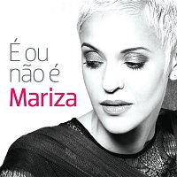 Mariza – É ou nao é