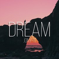 Jony-Ti – Dream